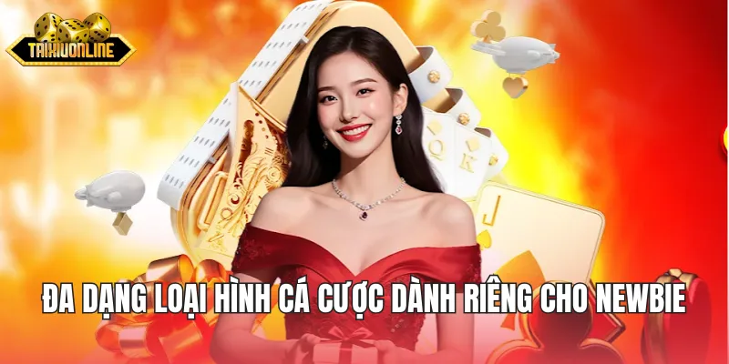 Đa dạng loại hình cá cược dành riêng cho người chơi chính thức